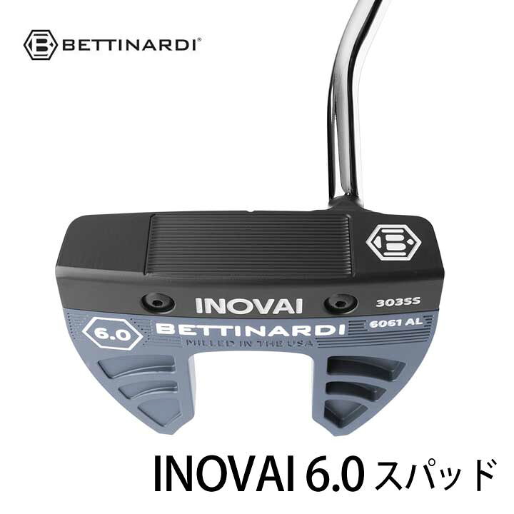 ベティナルディ INOVAI 6.0 パター ゴルフ