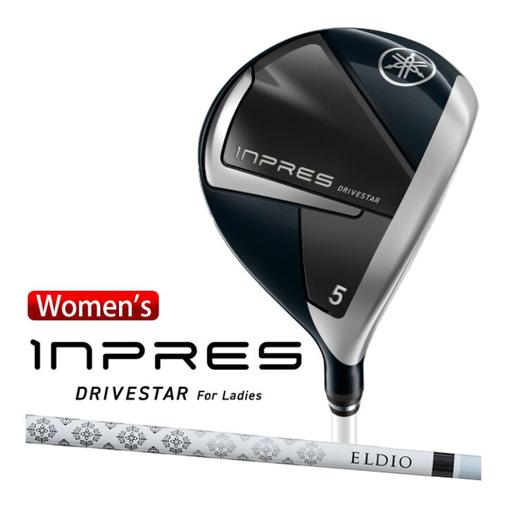 ヤマハ inpres DRIVESTAR for Ladies フェアウェイウッド ゴルフ
